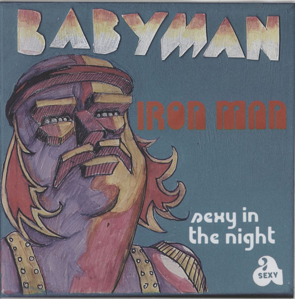 Babyman Iron Man German 7" vinyl single (7 inch record / 45) ASEXY12194