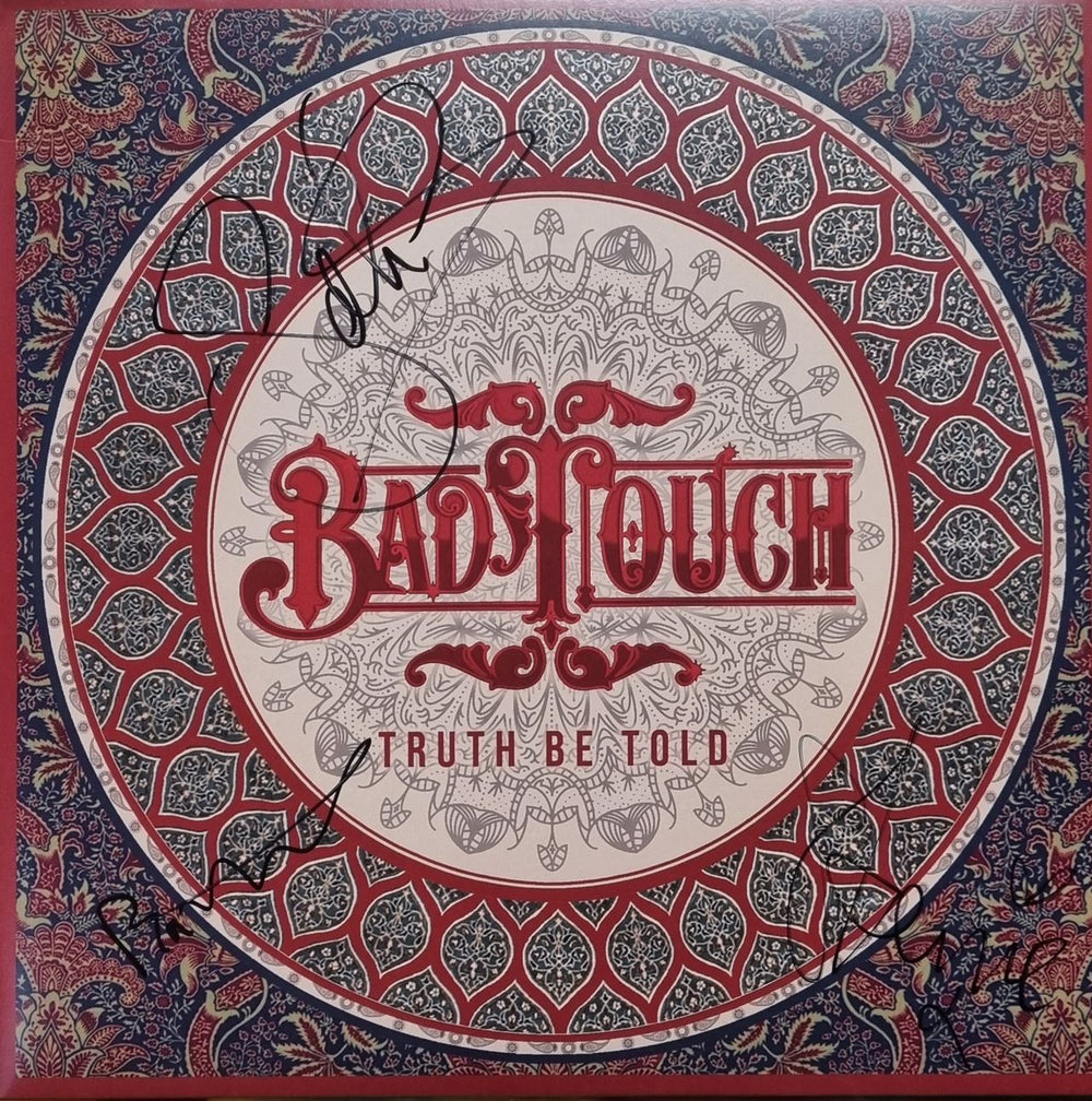 Bad Touch Truth Be Told - Autographed UK vinyl LP album (LP record) 5055831993613