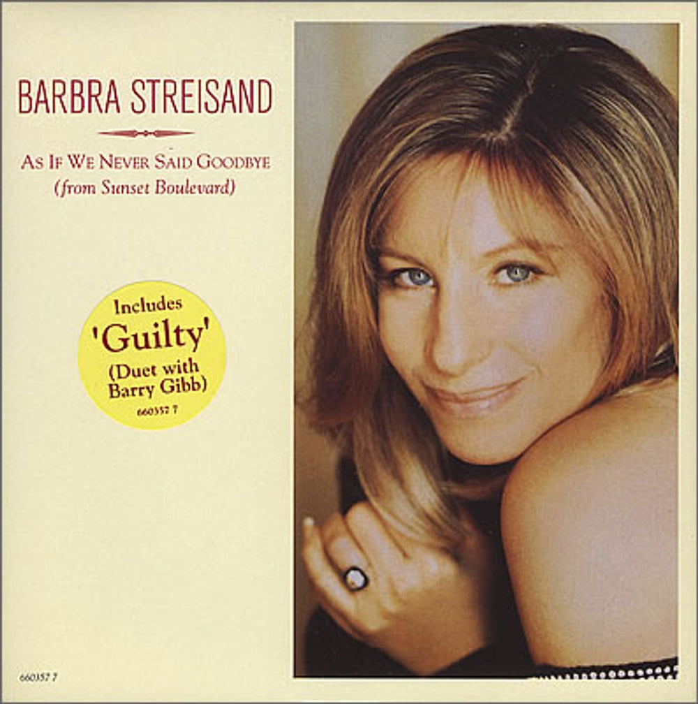 Barbra Streisand As If We Never Said Goodbye Dutch 7" vinyl single (7 inch record / 45) 660357-7