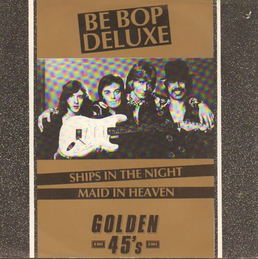 Be Bop Deluxe Ships In The Night UK 7" vinyl single (7 inch record / 45) G4521