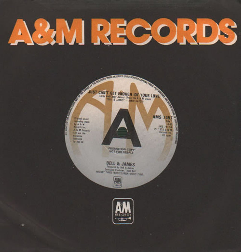 Bell & James Just Can't Get Enough (Of Your Love) - A-Label UK Promo 7" vinyl single (7 inch record / 45) AMS7457