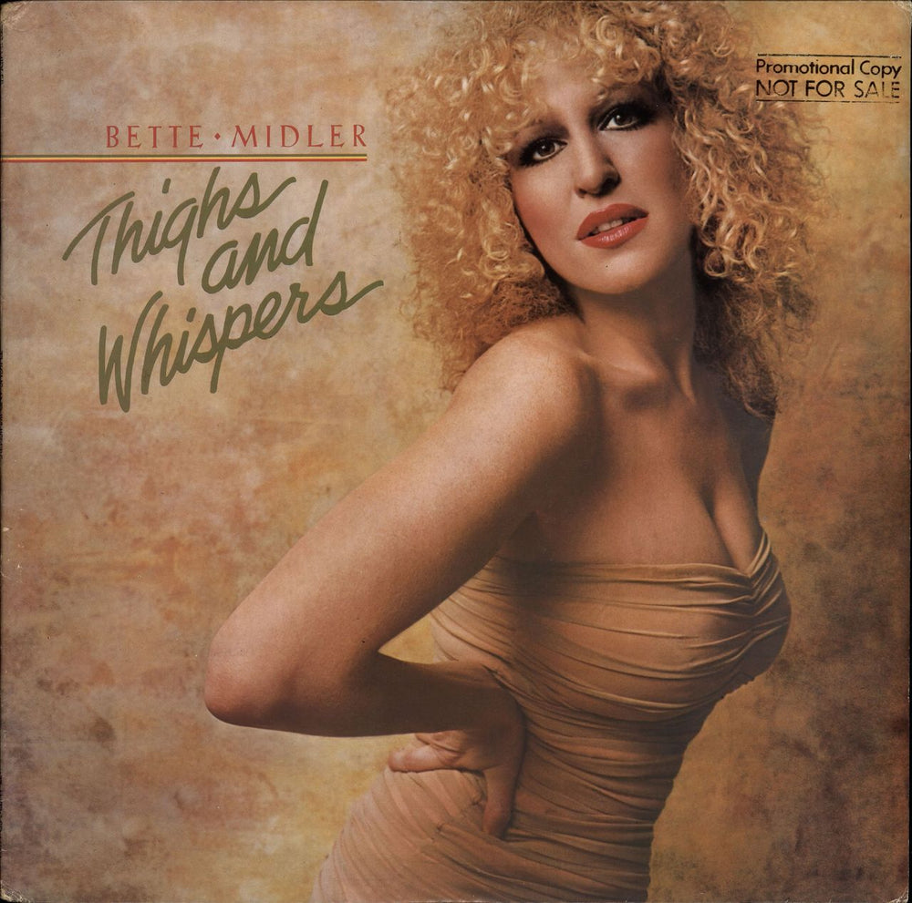 Bette Midler Thighs And Whispers US vinyl LP album (LP record) SD16004