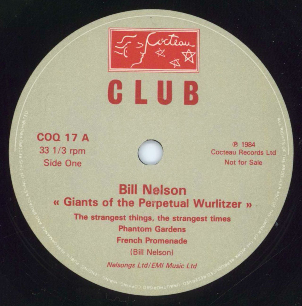 Bill Nelson Giants Of The Perpetual Wurlitzer UK 7" vinyl single (7 inch record / 45) BSN07GI815857