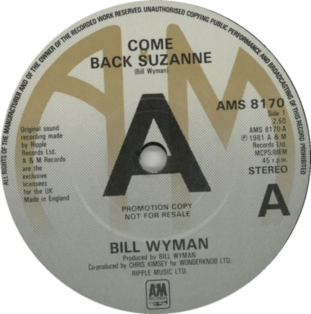 Bill Wyman Come Back Suzanne - A Label - p/s UK Promo 7" vinyl single (7 inch record / 45) WYM07CO587148