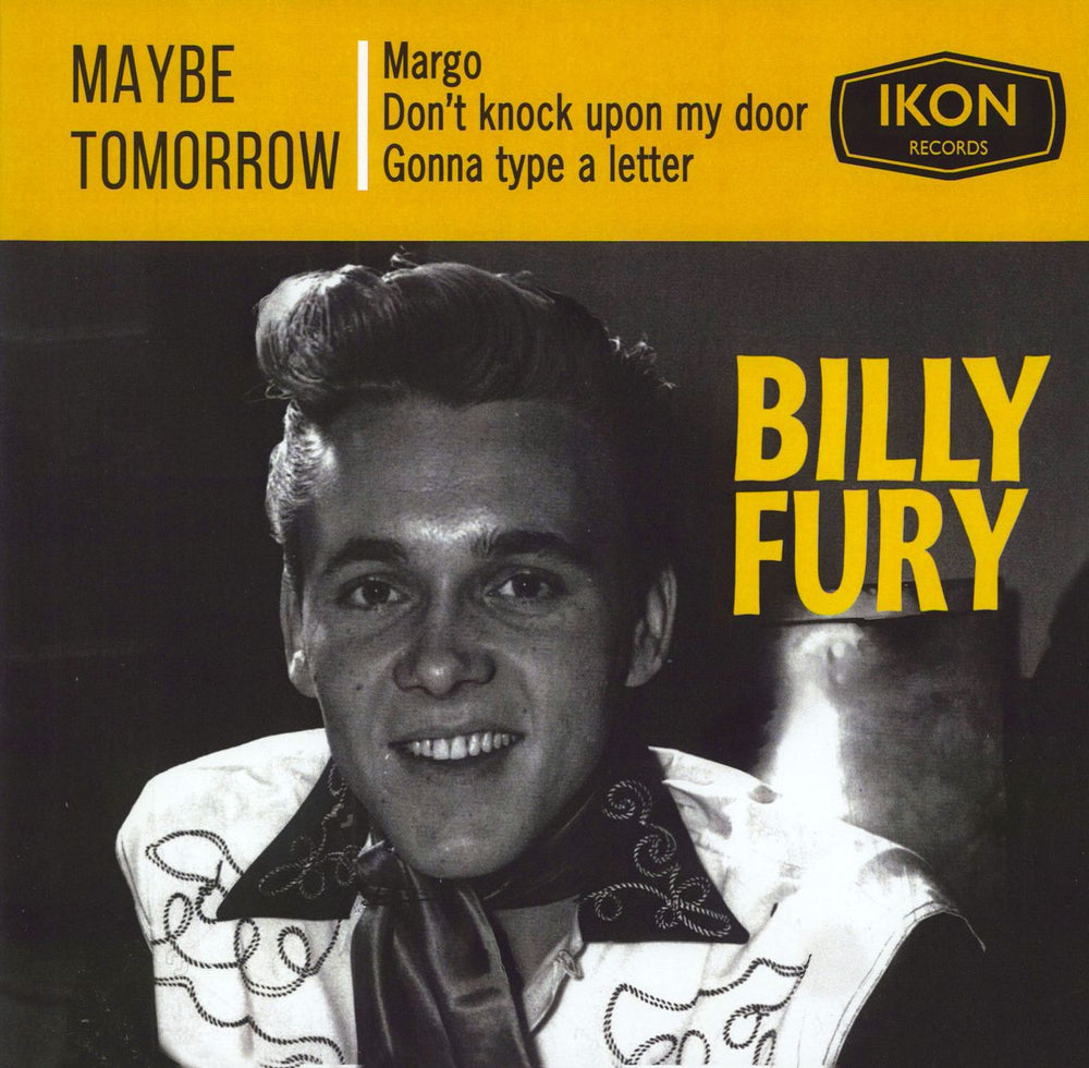 Billy Fury Maybe Tomorrow - Lemon Yellow Vinyl UK 10" vinyl single (10 inch record) IKON03