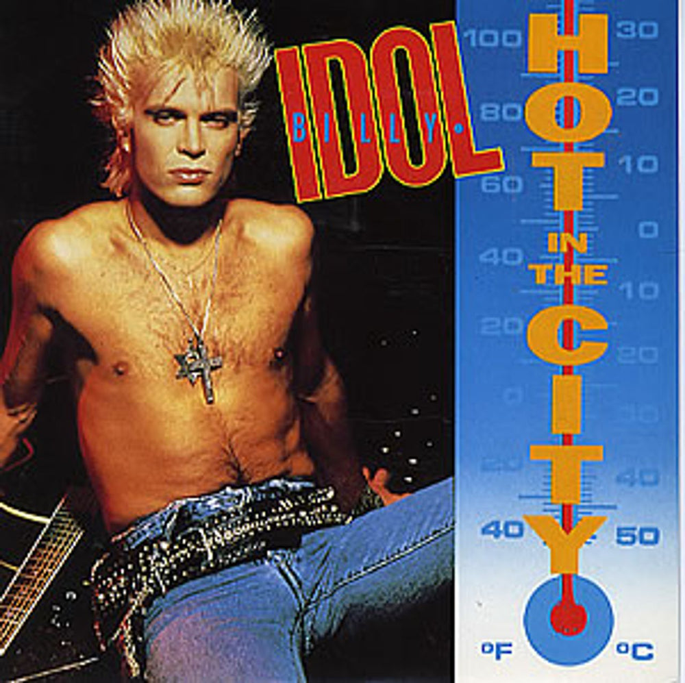 Billy Idol Hot In The City UK 7" vinyl single (7 inch record / 45) IDOL12