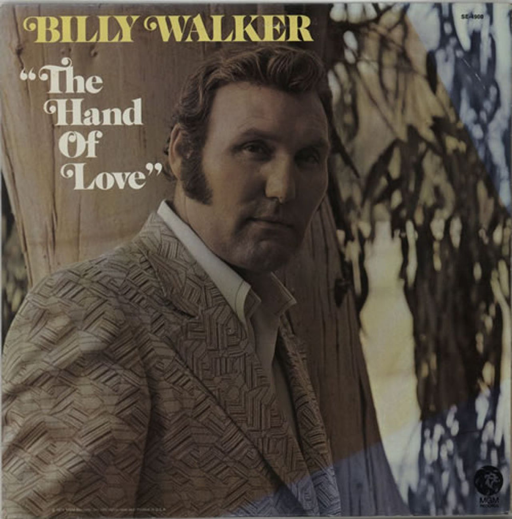 Billy Walker The Hand Of Love US Promo vinyl LP album (LP record) SE-4908