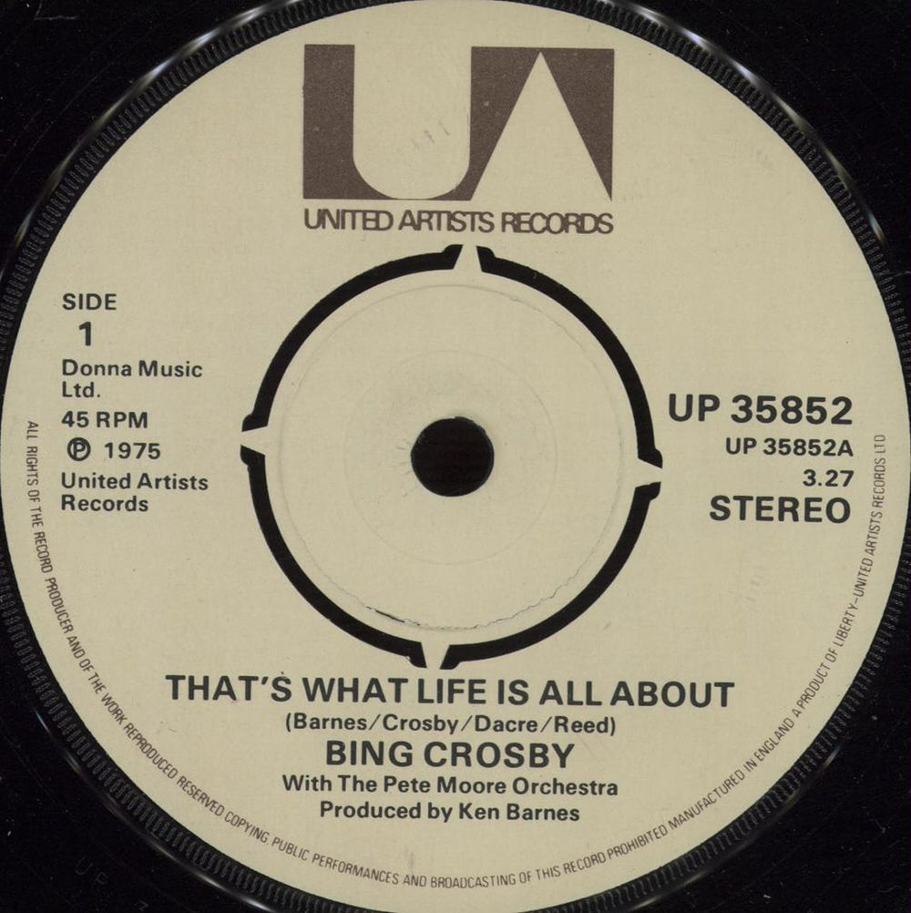 Bing Crosby That's What Life Is All About UK 7" vinyl single (7 inch record / 45) UP35852