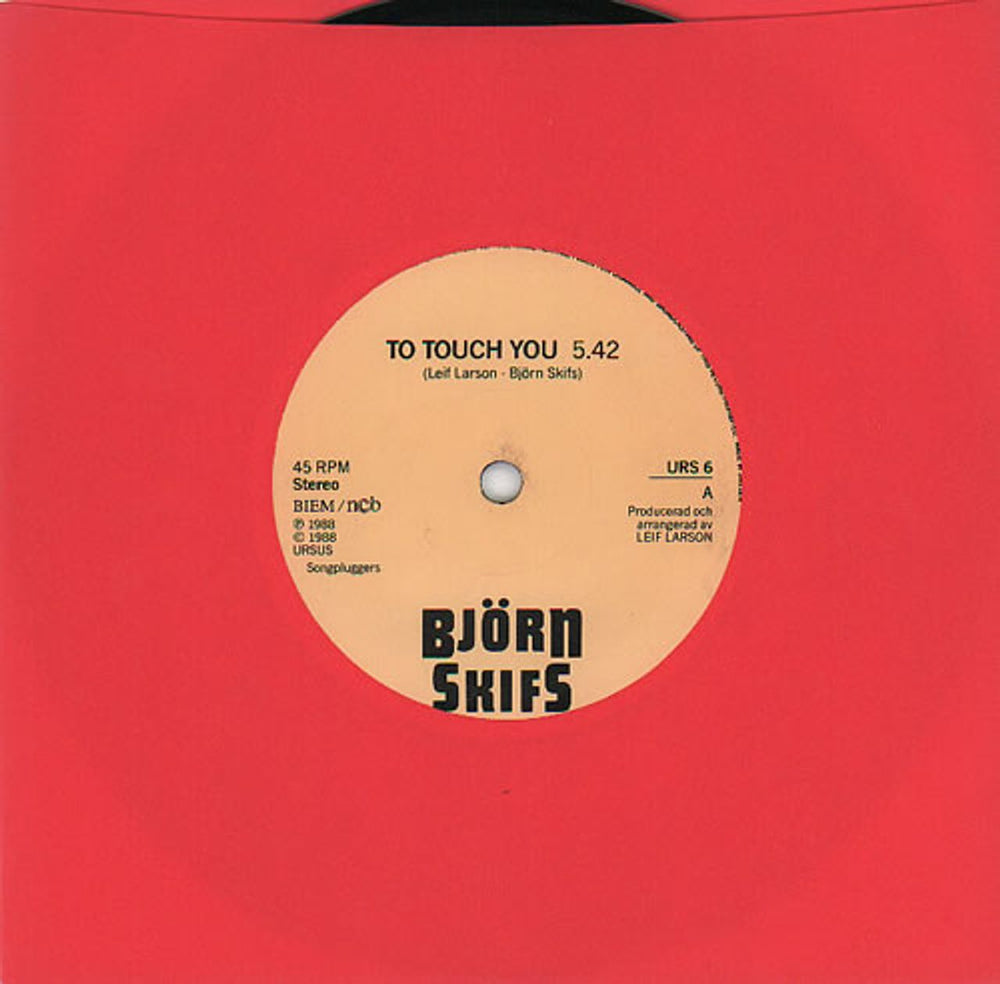 Björn Skifs To Touch You Swedish 7" vinyl single (7 inch record / 45) URS6