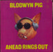 Blodwyn Pig Ahead Rings Out - 3rd - VG - wol UK vinyl LP album (LP record) ILPS9101