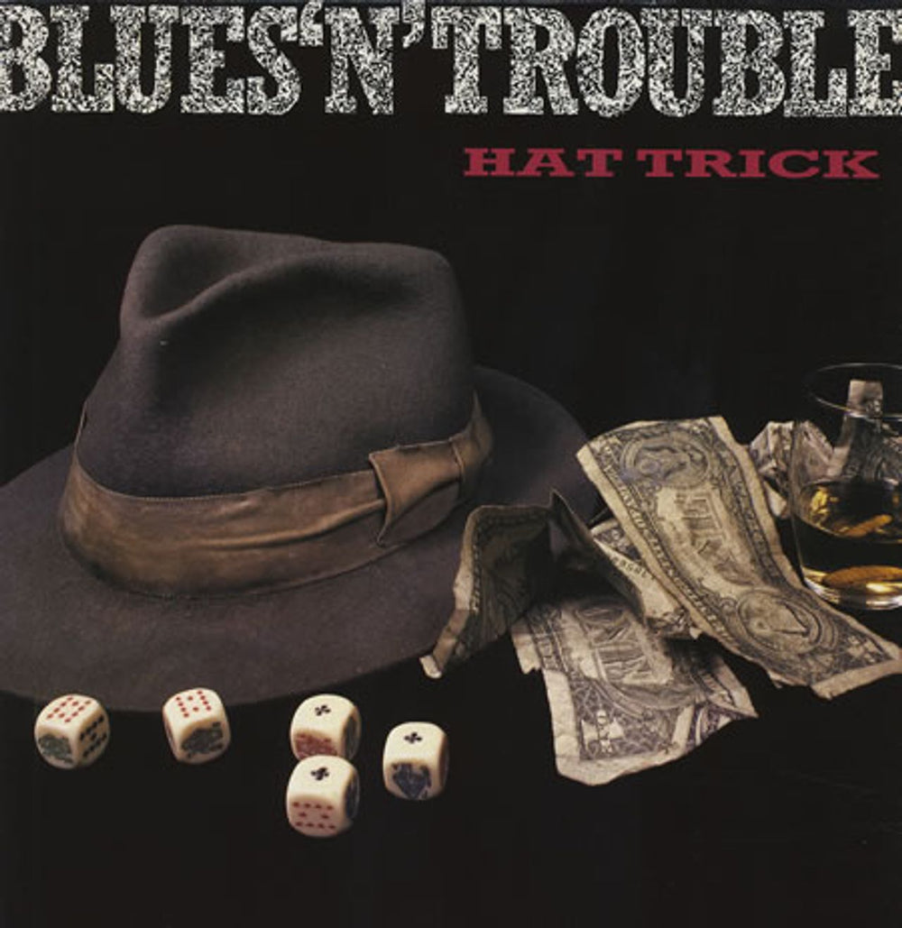 Blues 'N' Trouble Hat Trick German vinyl LP album (LP record) BLUH001