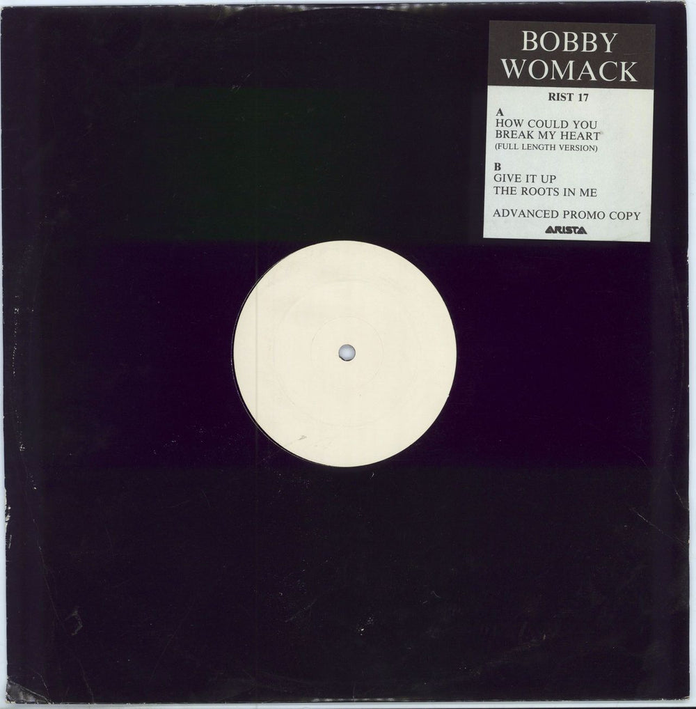 Bobby Womack How Could You Break My Heart UK Promo 12" vinyl single (12 inch record / Maxi-single) RIST17