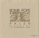 Bomb Pops Paler US 7" vinyl single (7 inch record / 45) PSB-002