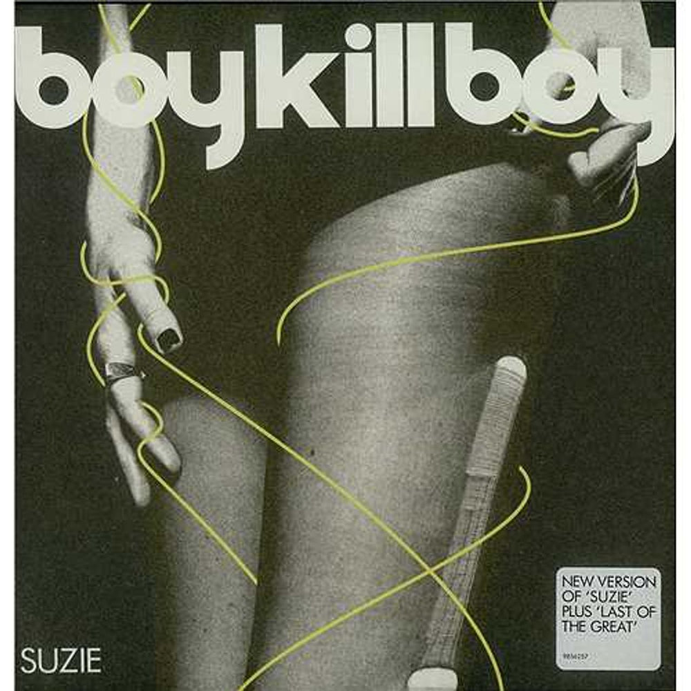 Boy Kill Boy Suzie UK 7" vinyl single (7 inch record / 45) 9856257