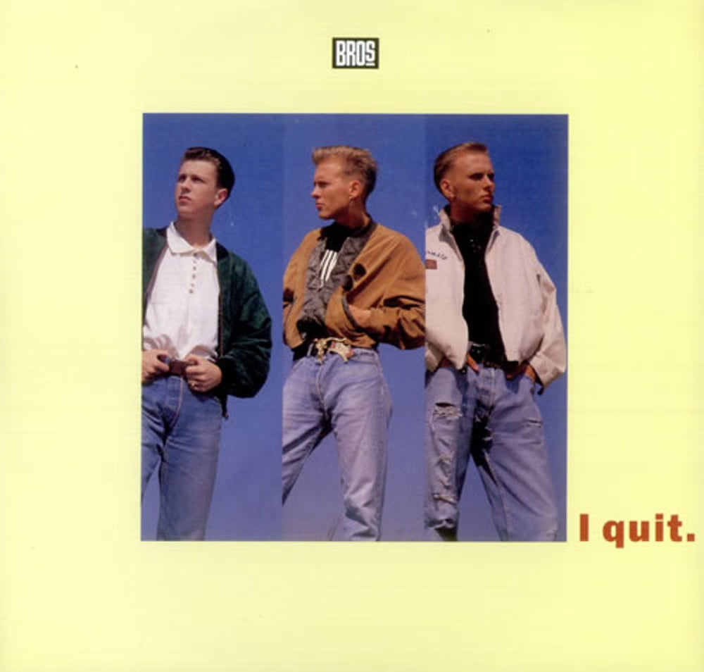 Bros I Quit Australian 7" vinyl single (7 inch record / 45) 6530007