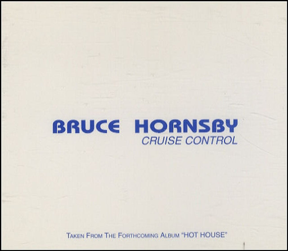 Bruce Hornsby Cruise Control UK Promo CD single (CD5 / 5") HORNS1