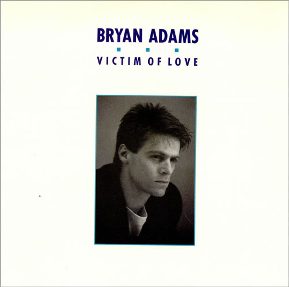 Bryan Adams Victim Of Love UK 12" vinyl single (12 inch record / Maxi-single) AMY407