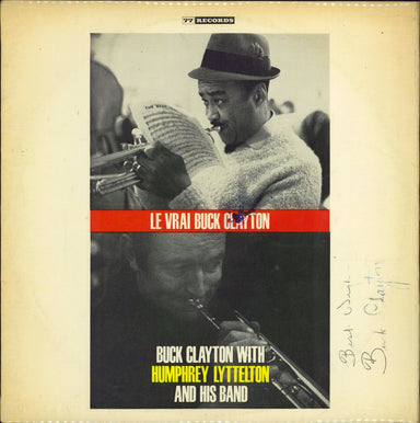 Buck Clayton Le Vrai Buck Clayton - Autographed UK vinyl LP album (LP record) 77LEU12/11