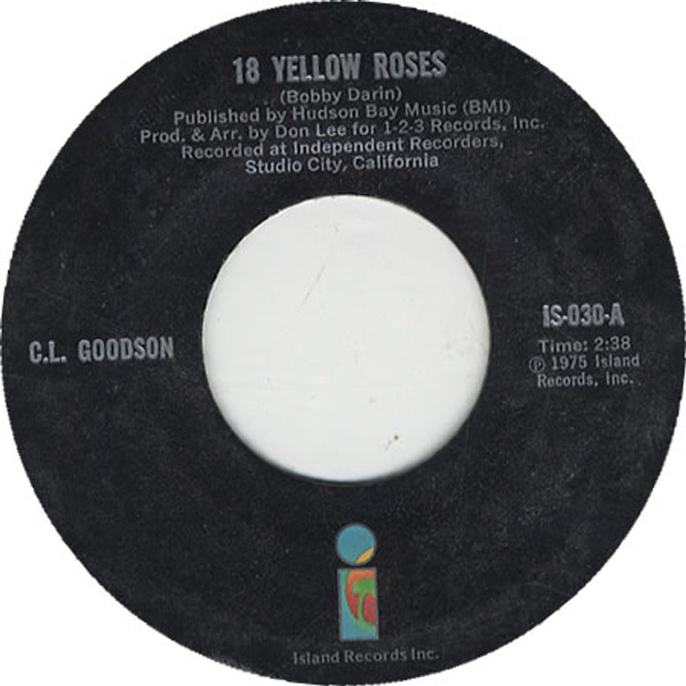 C.L. Goodson 18 Yellow Roses US Promo 7" vinyl single (7 inch record / 45) IS-030