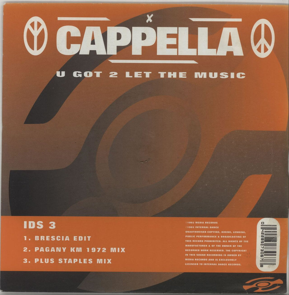 Cappella U Got 2 Let The Music UK 7" vinyl single (7 inch record / 45) IDS3