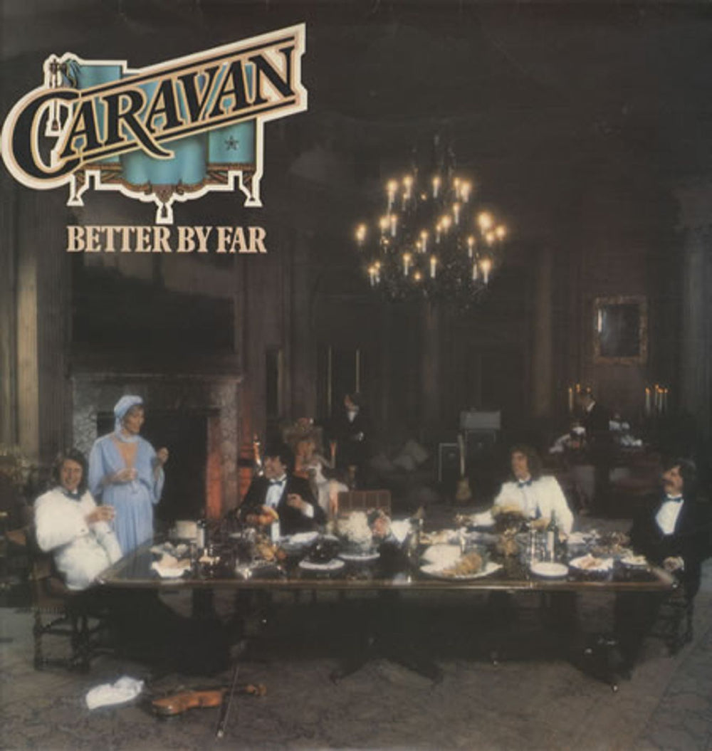 Caravan Better By Far UK vinyl LP album (LP record) SPARTY1008