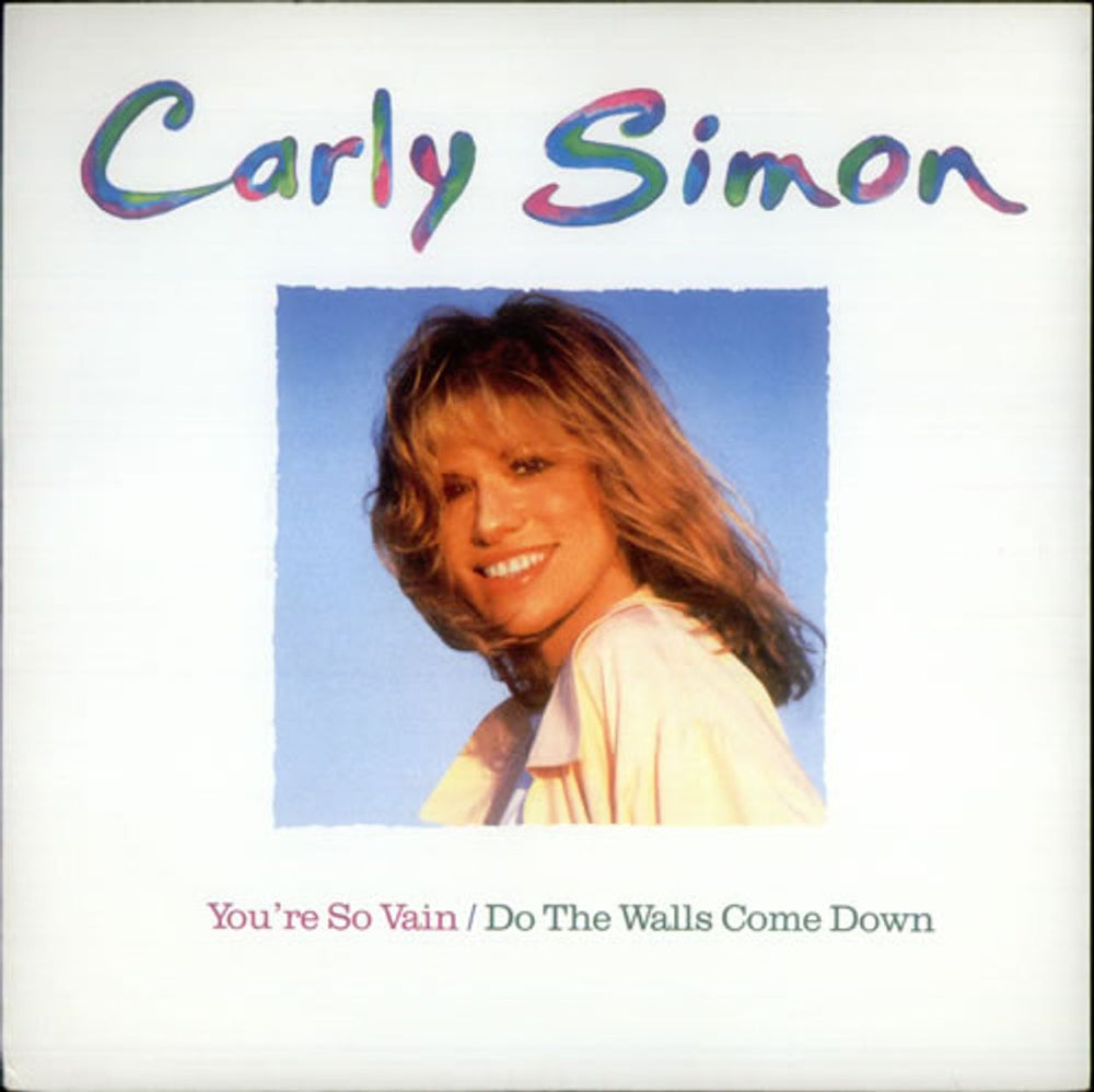 Carly Simon You're So Vain UK 7" vinyl single (7 inch record / 45) 111701