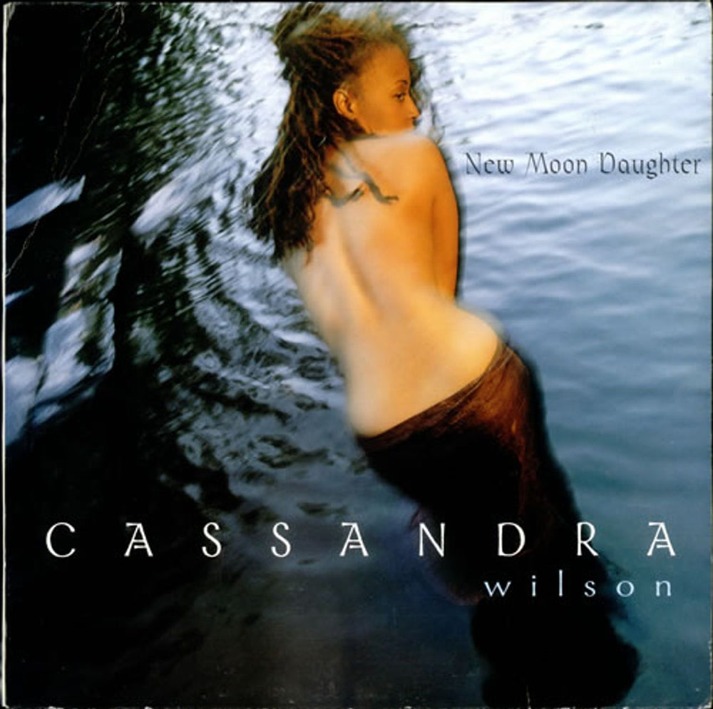 Cassandra Wilson New Moon Daughter UK 2-LP vinyl record set (Double LP Album) 724383718313