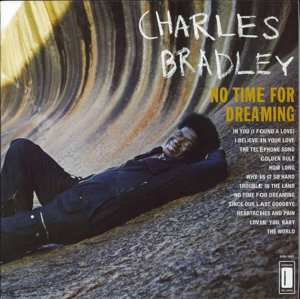 Charles Bradley No Time For Dreaming US vinyl LP album (LP record) DUN-1001