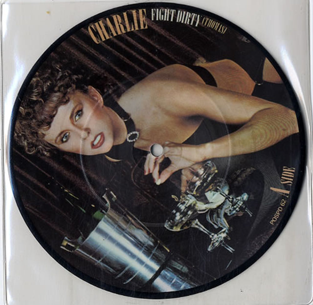 Charlie Fight Dirty UK 7" vinyl picture disc (7 inch picture disc single) POLD5017