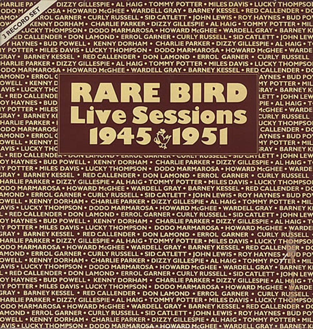 Charlie Parker Rare Bird : Live Sessions 1945 - 1951 UK 3-LP vinyl record set (Triple LP Album) CPT5003