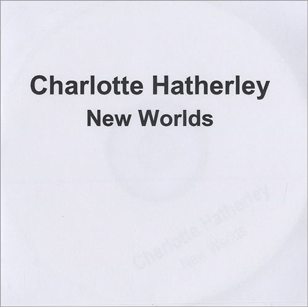 Charlotte Hatherley New Worlds UK Promo CD-R acetate CD-R ACETATE