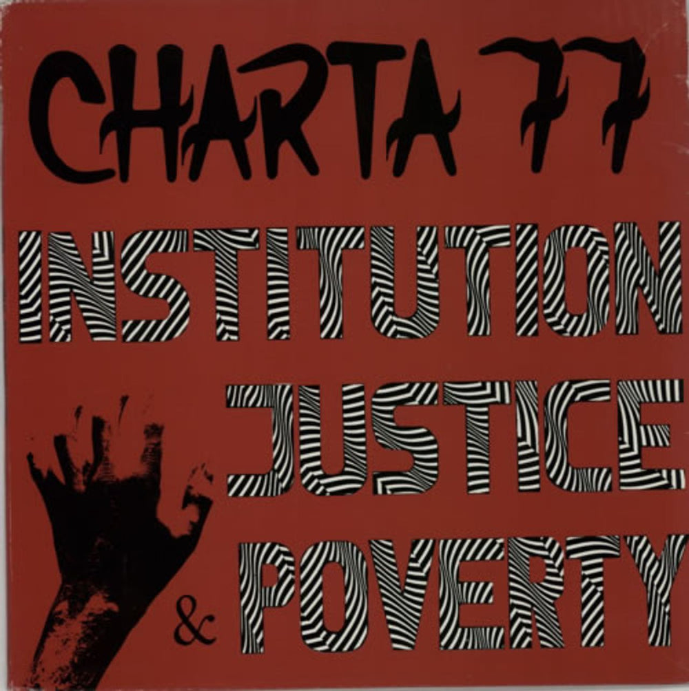 Charta 77 Institution, Justice & Poverty Swedish vinyl LP album (LP record) SKIT010