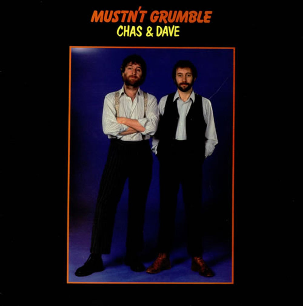 Chas & Dave Mustn't Grumble UK vinyl LP album (LP record) ROC909