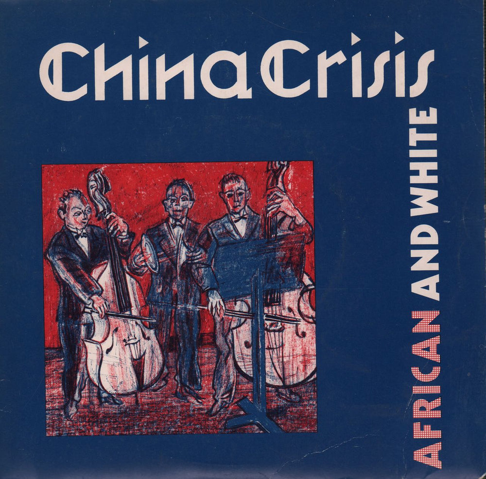 China Crisis African & White - Blue & Red Sleeve UK 7" vinyl single (7 inch record / 45) INEV011