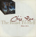 Chris Rea The Road To Hell (Parts 1 & 2) UK 7" vinyl single (7 inch record / 45) YZ431X