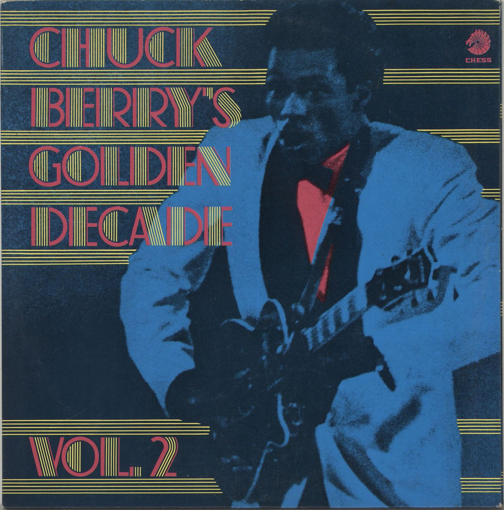 Chuck Berry Chuck Berry's Golden Decade Vol. 2 UK 2-LP vinyl record set (Double LP Album) 6641058