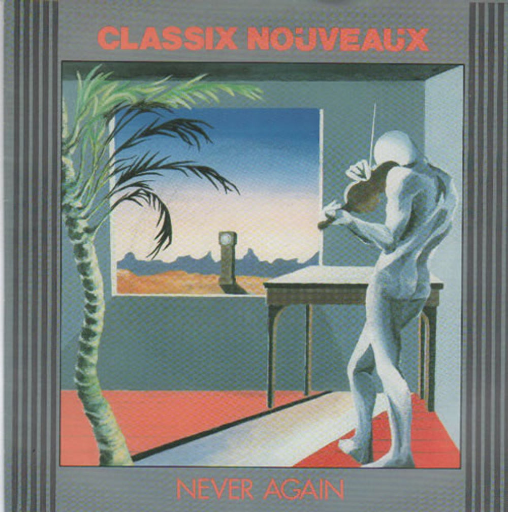 Classix Nouveaux Never Again UK 7" vinyl single (7 inch record / 45) BP406