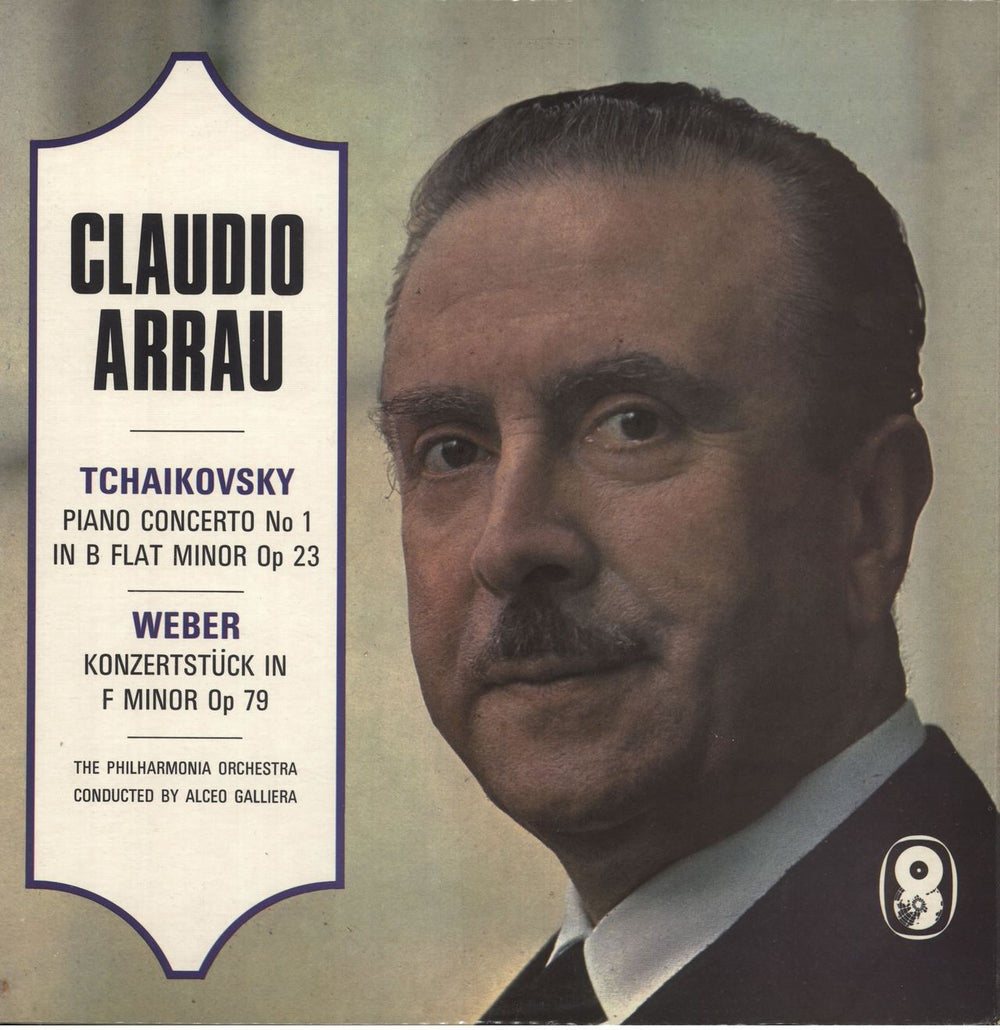 Claudio Arrau Thcaikovsky: Piano Concerto No1 In B Flat Minor Op. 23 / Weber: Konzertstuck In F Minor Op. 79 UK vinyl LP album (LP record) F581