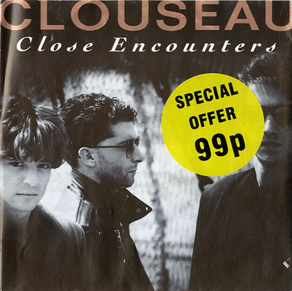 Clouseau Close Encounters German 7" vinyl single (7 inch record / 45) 1193257