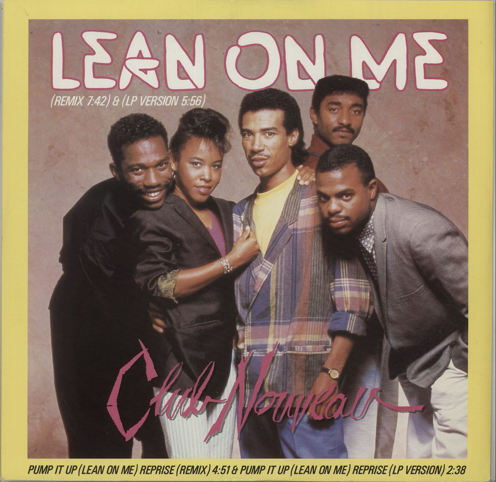 Club Nouveau Lean On Me UK 12" vinyl single (12 inch record / Maxi-single) W8430T