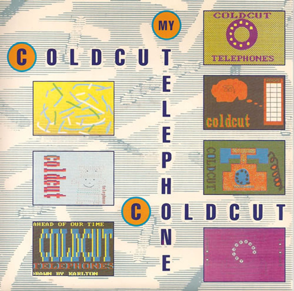 Coldcut My Telephone UK 7" vinyl single (7 inch record / 45) CCUT6