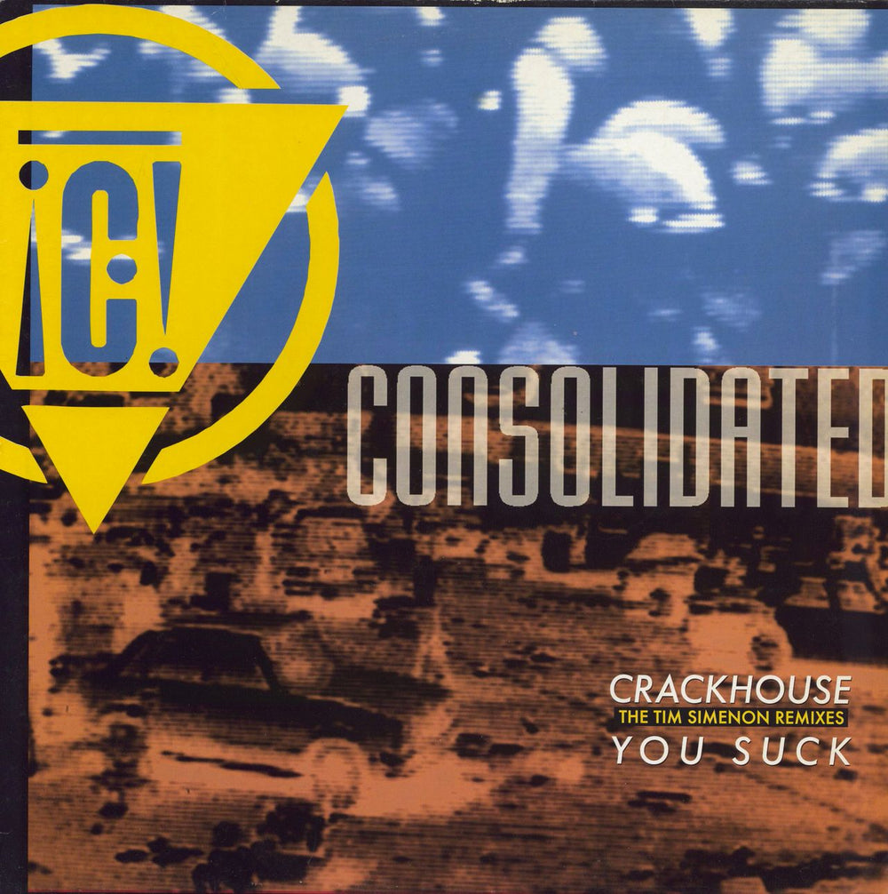 Consolidated Crackhouse / You Suck UK 12" vinyl single (12 inch record / Maxi-single) NET044
