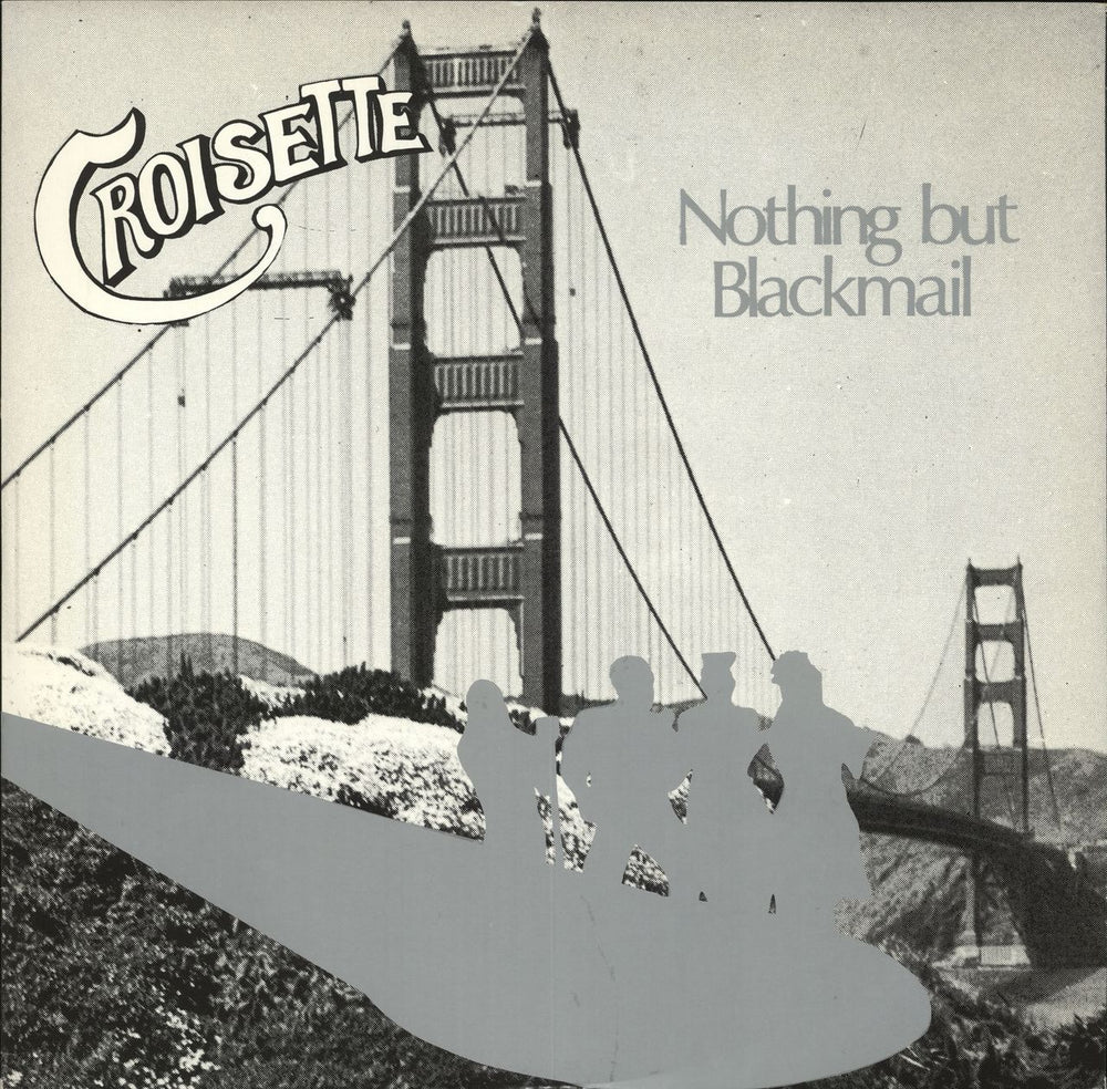 Croisette Nothing But Blackmail UK 12" vinyl single (12 inch record / Maxi-single) PASH1266