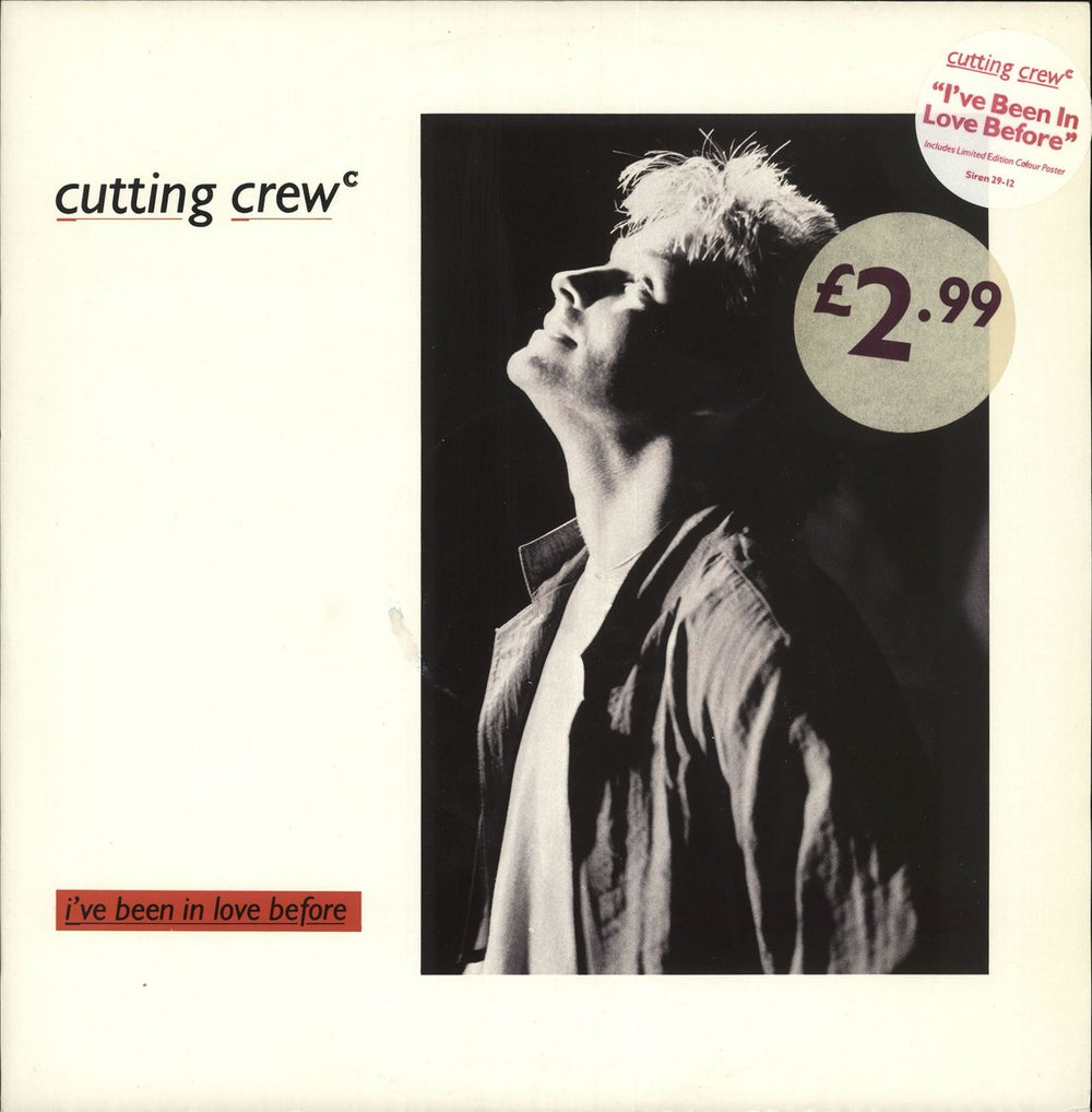 Cutting Crew I've Been In Love Before + Poster UK 12" vinyl single (12 inch record / Maxi-single) SIREN29-12