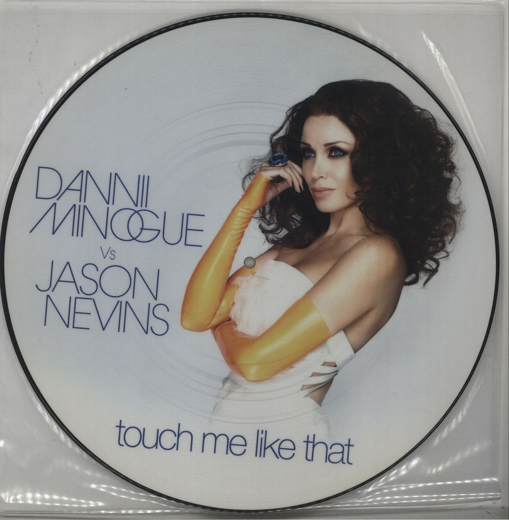 Dannii Minogue Touch Me Like That UK 12" vinyl picture disc (12 inch picture record) 12GLOBE795