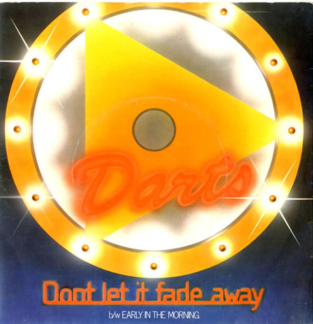 Darts Don't Let It Fade Away UK 7" vinyl single (7 inch record / 45) MAG134