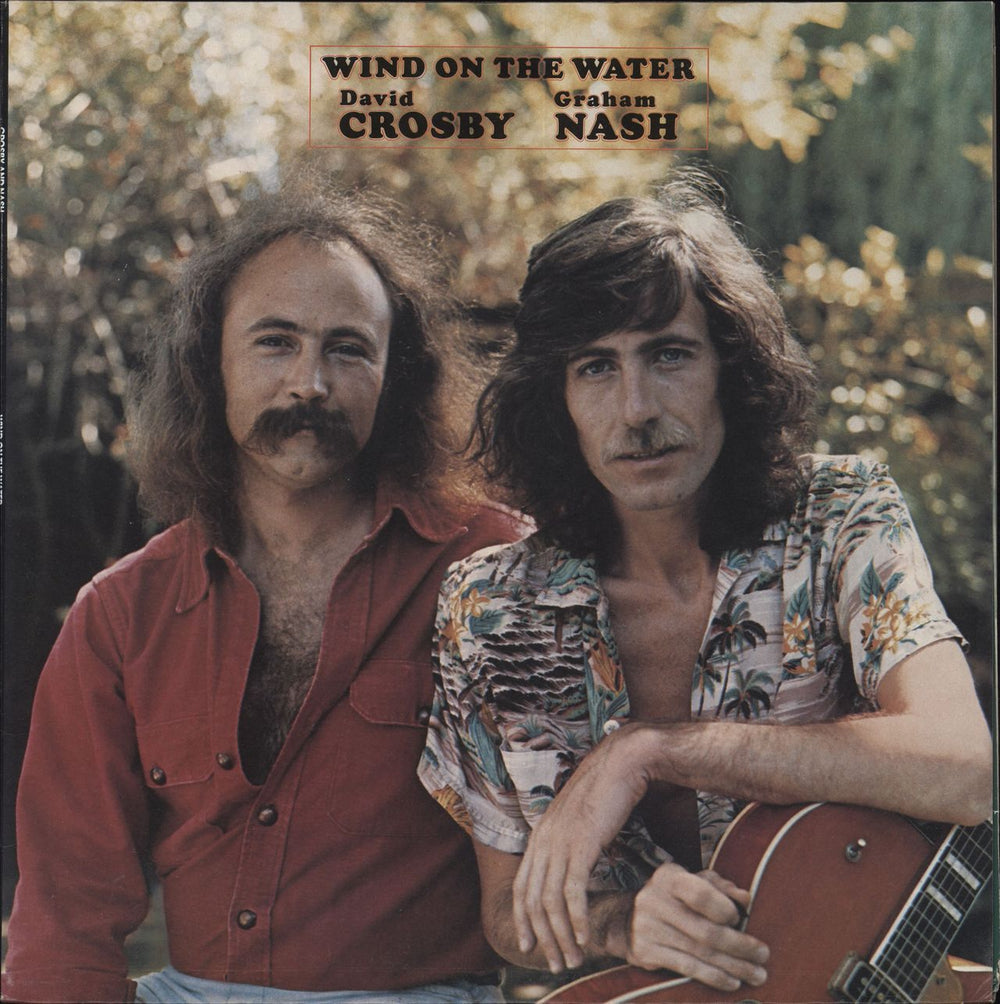 David Crosby & Graham Nash Wind On The Water UK vinyl LP album (LP record) 2310428