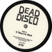 Dead Disco You're Out UK Promo 7" vinyl single (7 inch record / 45) SAM01250