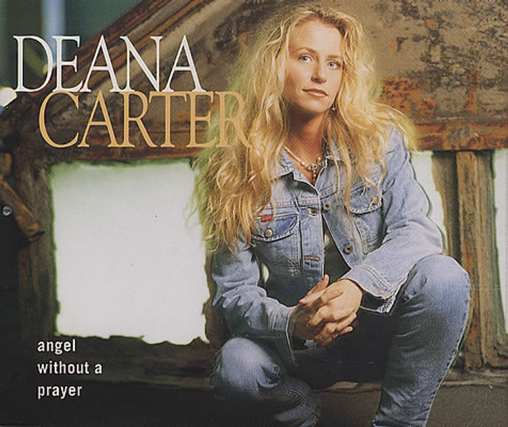 Deana Carter Angel Without A Prayer UK CD single (CD5 / 5") CDCL737
