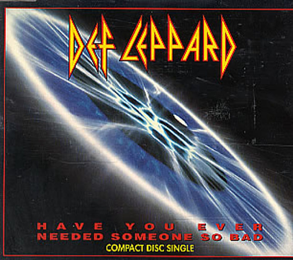Def Leppard Have You Ever Needed Someone So Bad UK CD single (CD5 / 5") LEPCD8